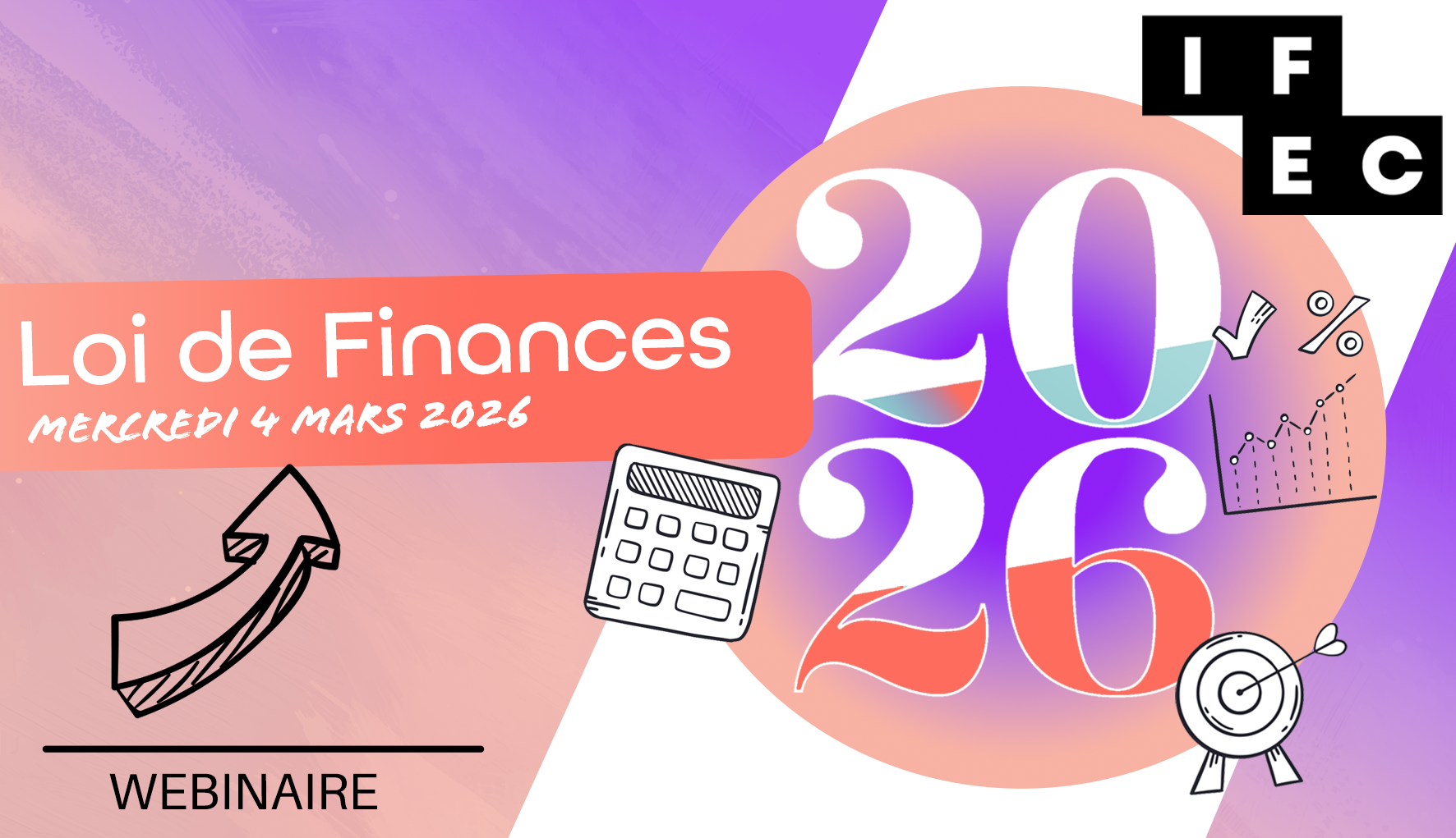 Loi de Finances 2026 - Le Décryptage - IFEC